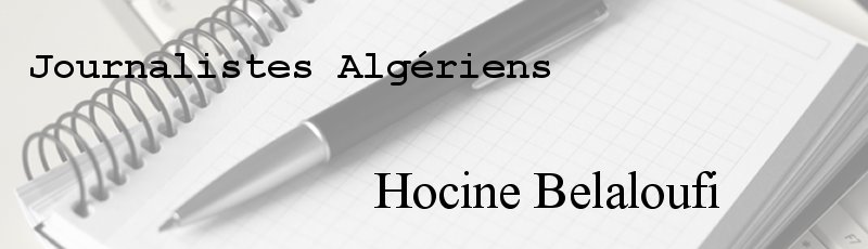 الجزائر العاصمة - Hocine Belaloufi