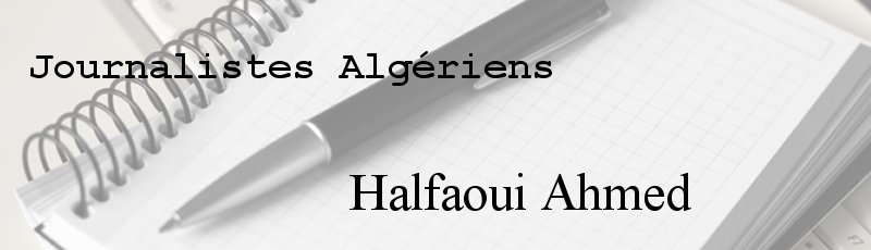Algérie - Halfaoui Ahmed