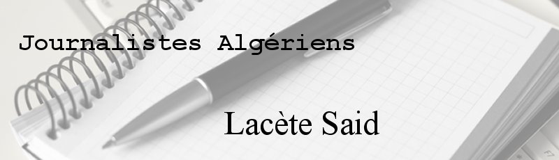 الجزائر العاصمة - Lacète Said