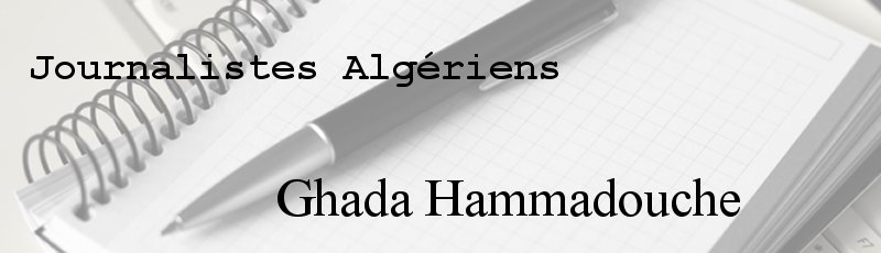 Algérie - Ghada Hammadouche