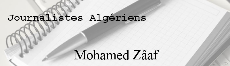 Algérie - Mohamed Zâaf
