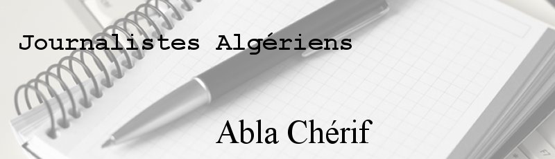 Algérie - Abla Chérif