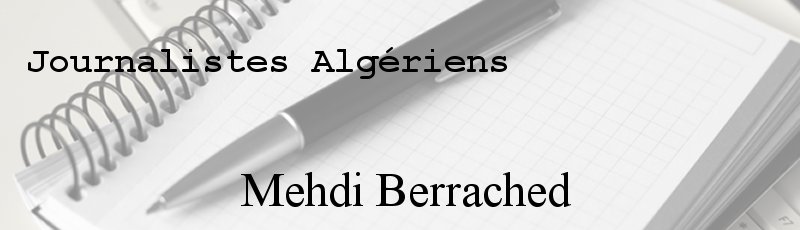 الجزائر العاصمة - Mehdi Berrached