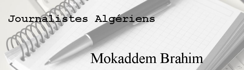 الجزائر - Mokaddem Brahim