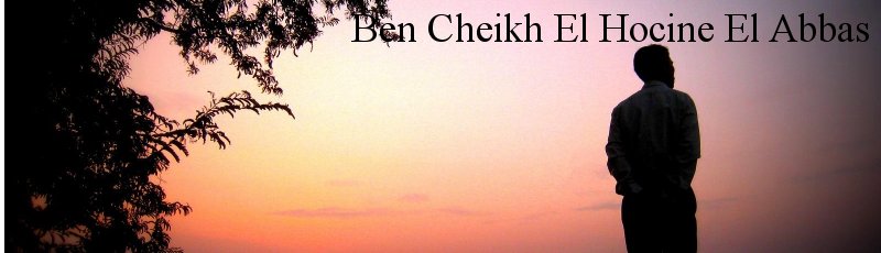 Algérie - Ben Cheikh El Hocine El Abbas