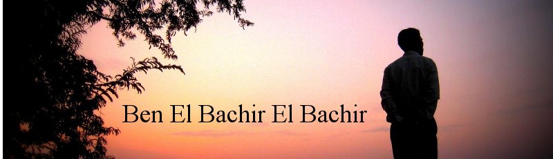 Sétif - Ben El Bachir El Bachir
