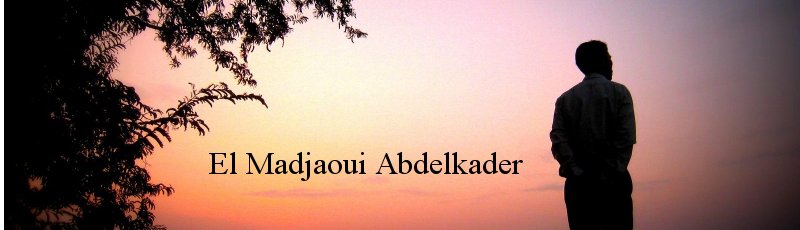 Algérie - El Madjaoui Abdelkader