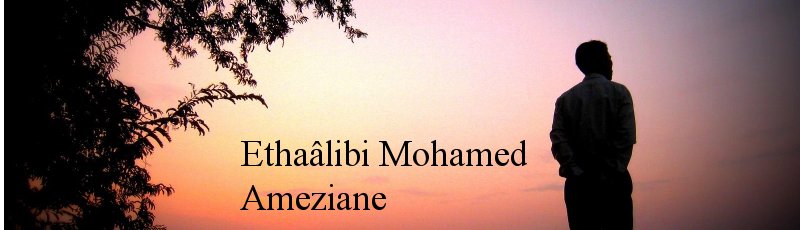 الجزائر - Ethaâlibi Mohamed Ameziane