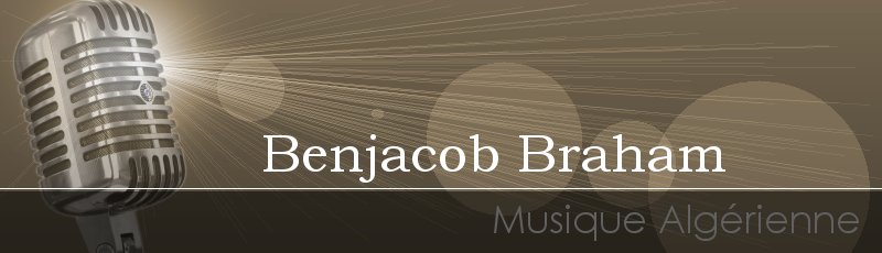 Tlemcen - Benjacob Braham