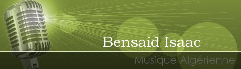 Tlemcen - Bensaid Isaac