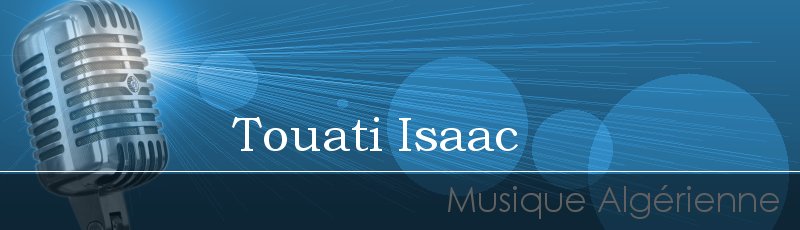 تلمسان - Touati Isaac
