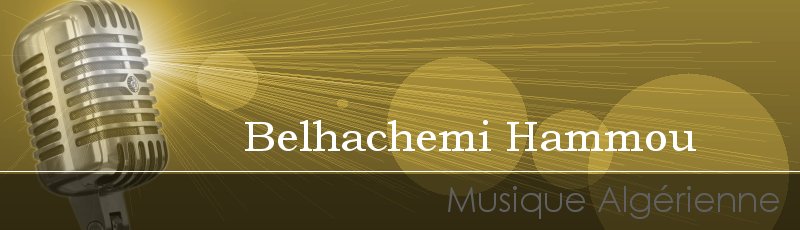 تلمسان - Belhachemi Hammou