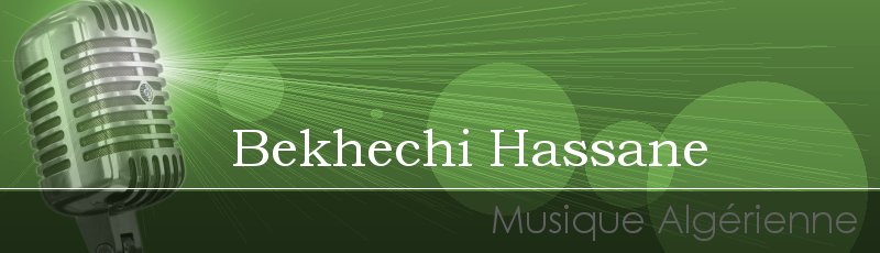 Tlemcen - Bekhechi Hassane