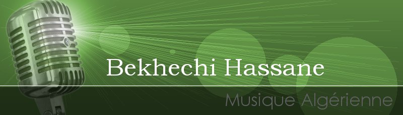 تلمسان - Bekhechi Hassane