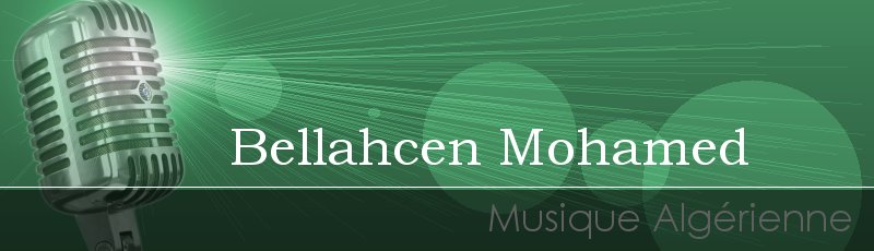 Algérie - Bellahcen Mohamed