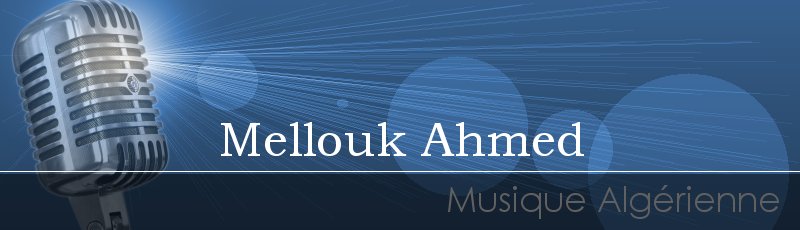 تلمسان - Mellouk Ahmed