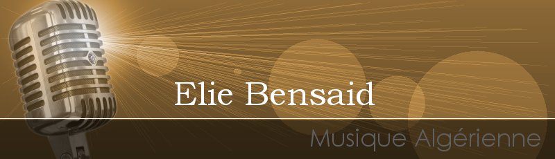 تلمسان - Elie Bensaid