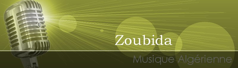 Alger - Zoubida