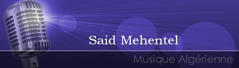 Sétif - Said Mehentel