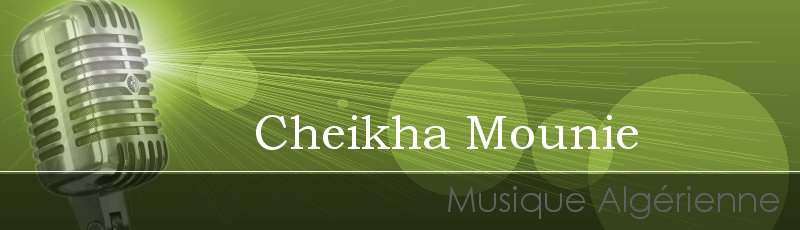 الجزائر - Cheikha Mounie