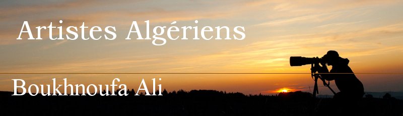 الجزائر العاصمة - Boukhnoufa Ali