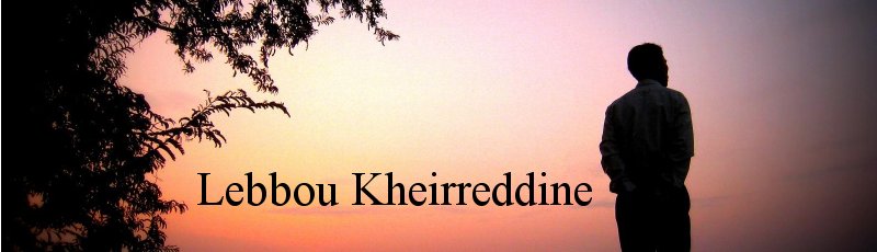 الجزائر العاصمة - Lebbou Kheirreddine