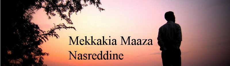 الجزائر العاصمة - Mekkakia Maaza Nasreddine