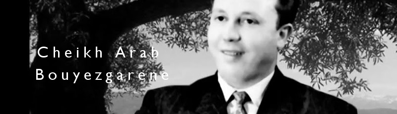 تيزي وزو - Chikh Arab Bouyezgarene