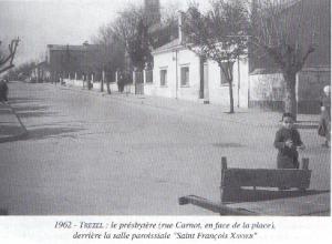 Rue de Carnot en 1962 et la salle paroisiale TREZEL Sougueur