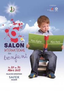 Salon international de l'Enfant, 6ème Edition à Alger