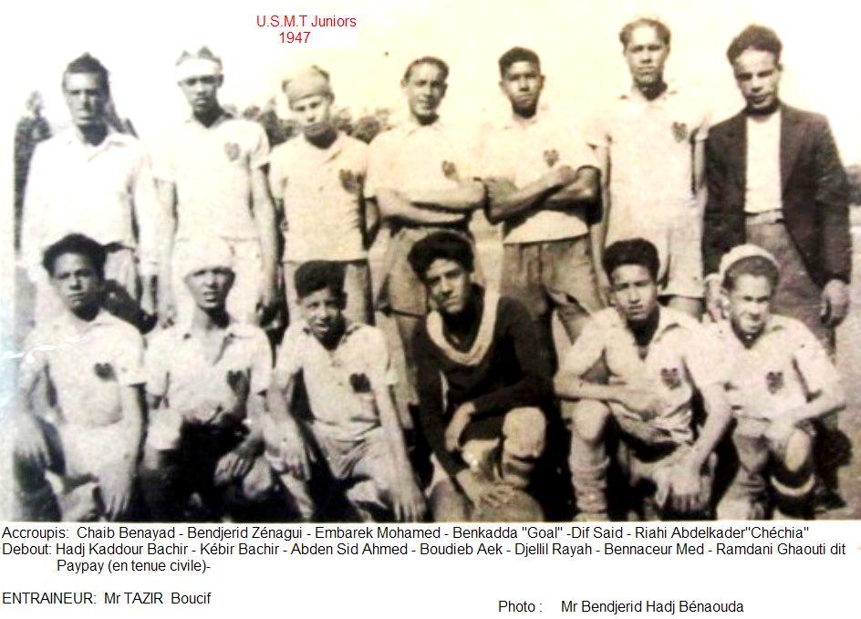 U.S.M.T. -Union Sportive Musulmane Témouchentoise - Année 1947