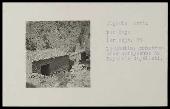 Moulin d'Ain Berbaga !un HOMMAGE A  BAPTISTE CAPELLETTI !