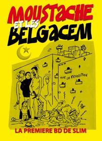 Moustache et Les Belgacem, première BD de Slim (1968)