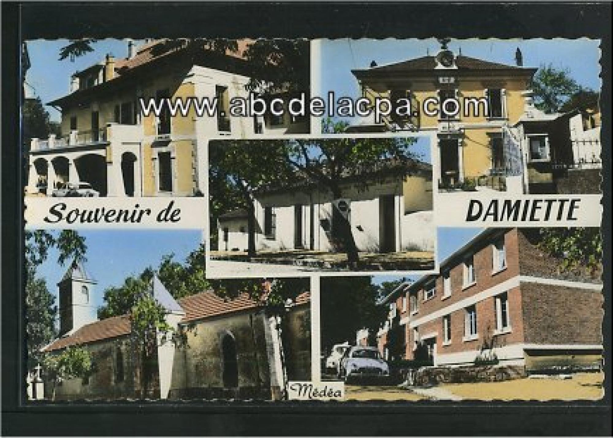Aïn Dhab   (Damiette)  - Souvenir de Damiette - Le château Malleval - La mairie - Les P.T.T. - L'Eglise - Les H.L.M.