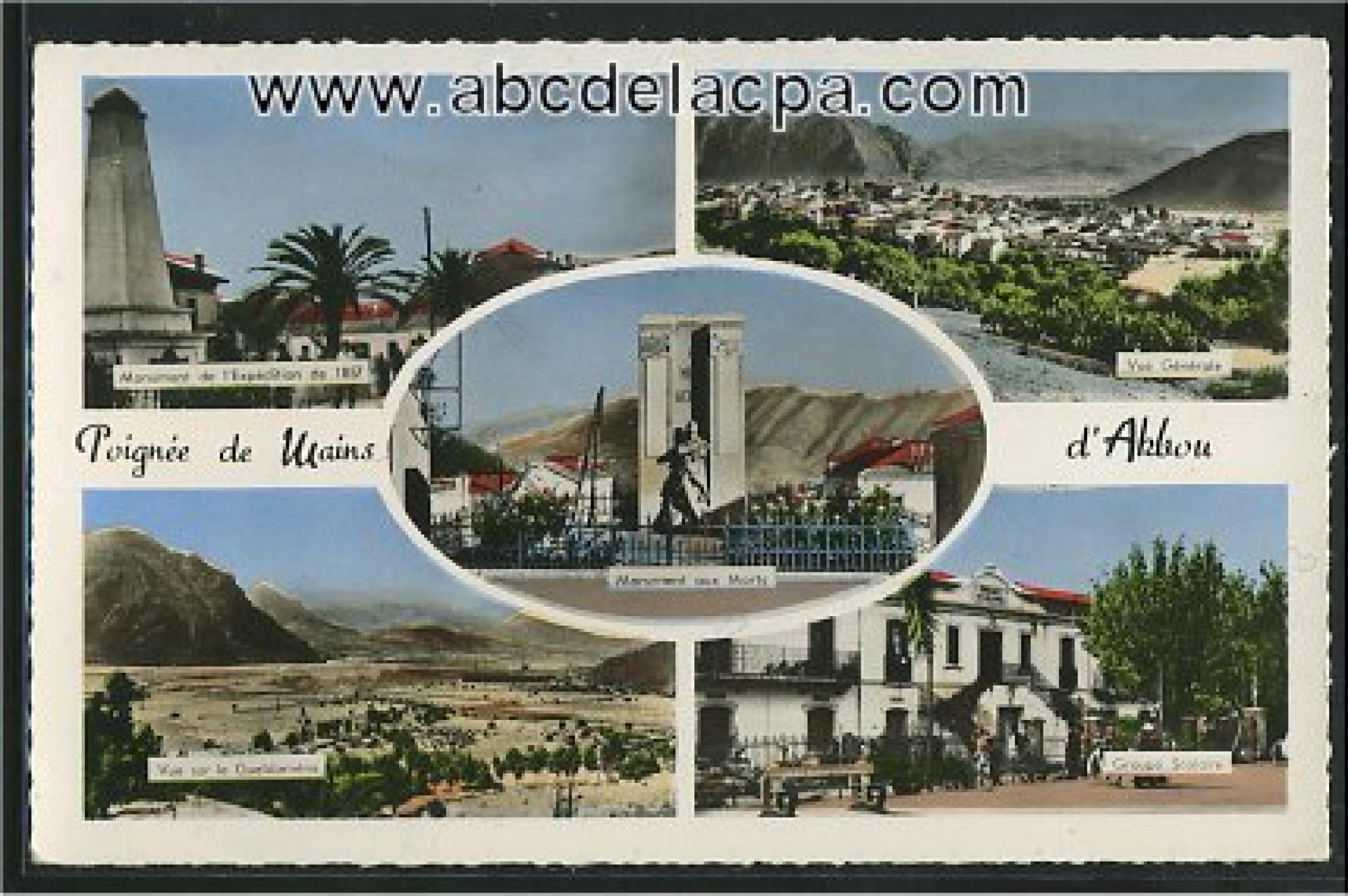 Akbou  - Poignée de mains d'Akbou - Monument de l'expédition de 1857 - Vue générale - Vue sur le Gueldamène - Groupe scolaire