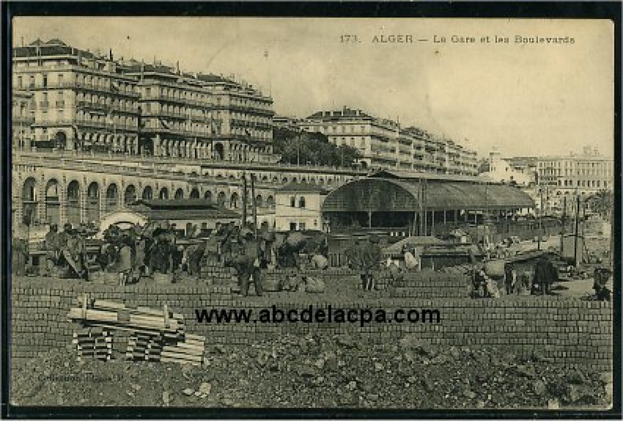 Alger -      Bâtiments  - La gare et les boulevards