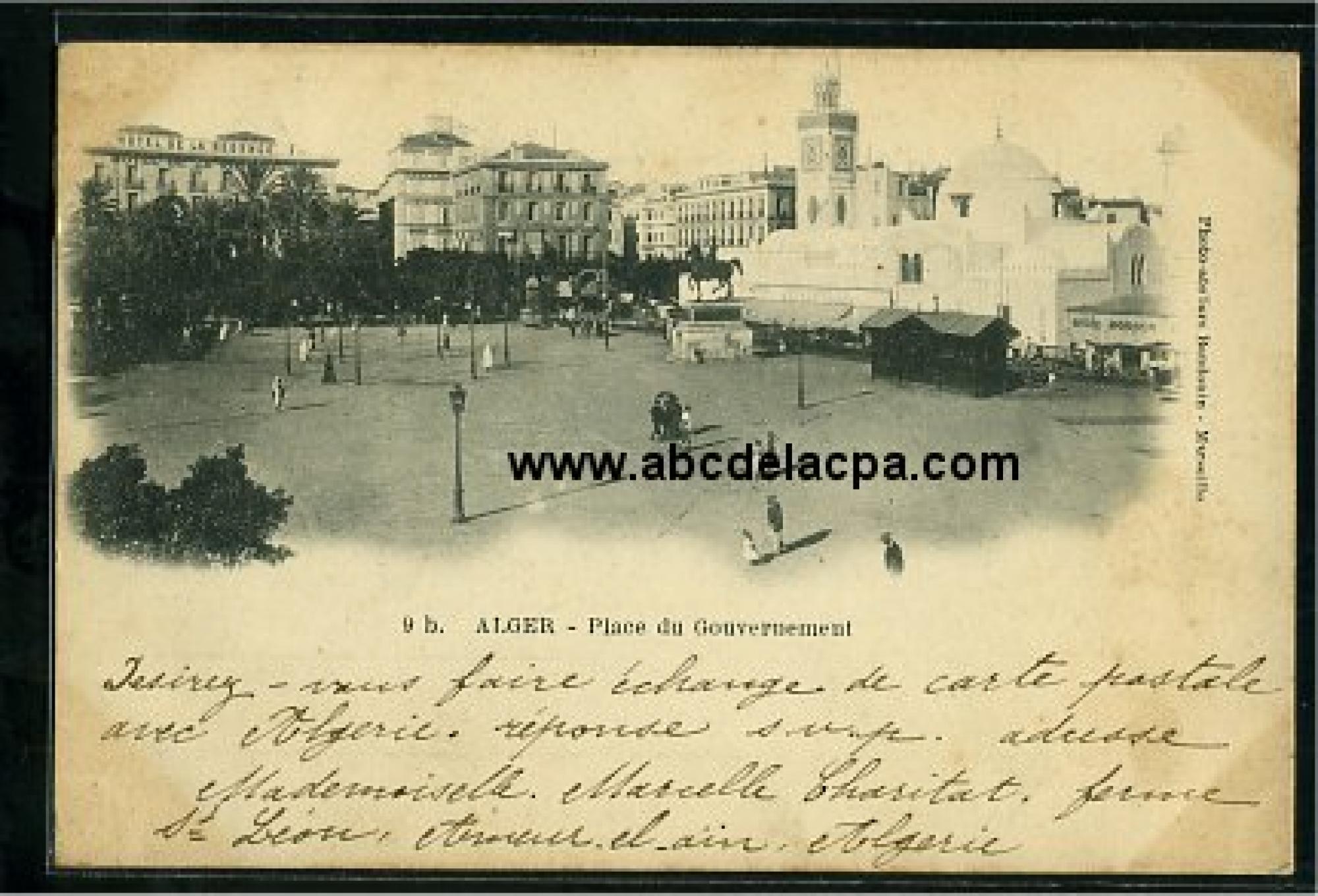 Alger - Rues  - Place du gouvernement