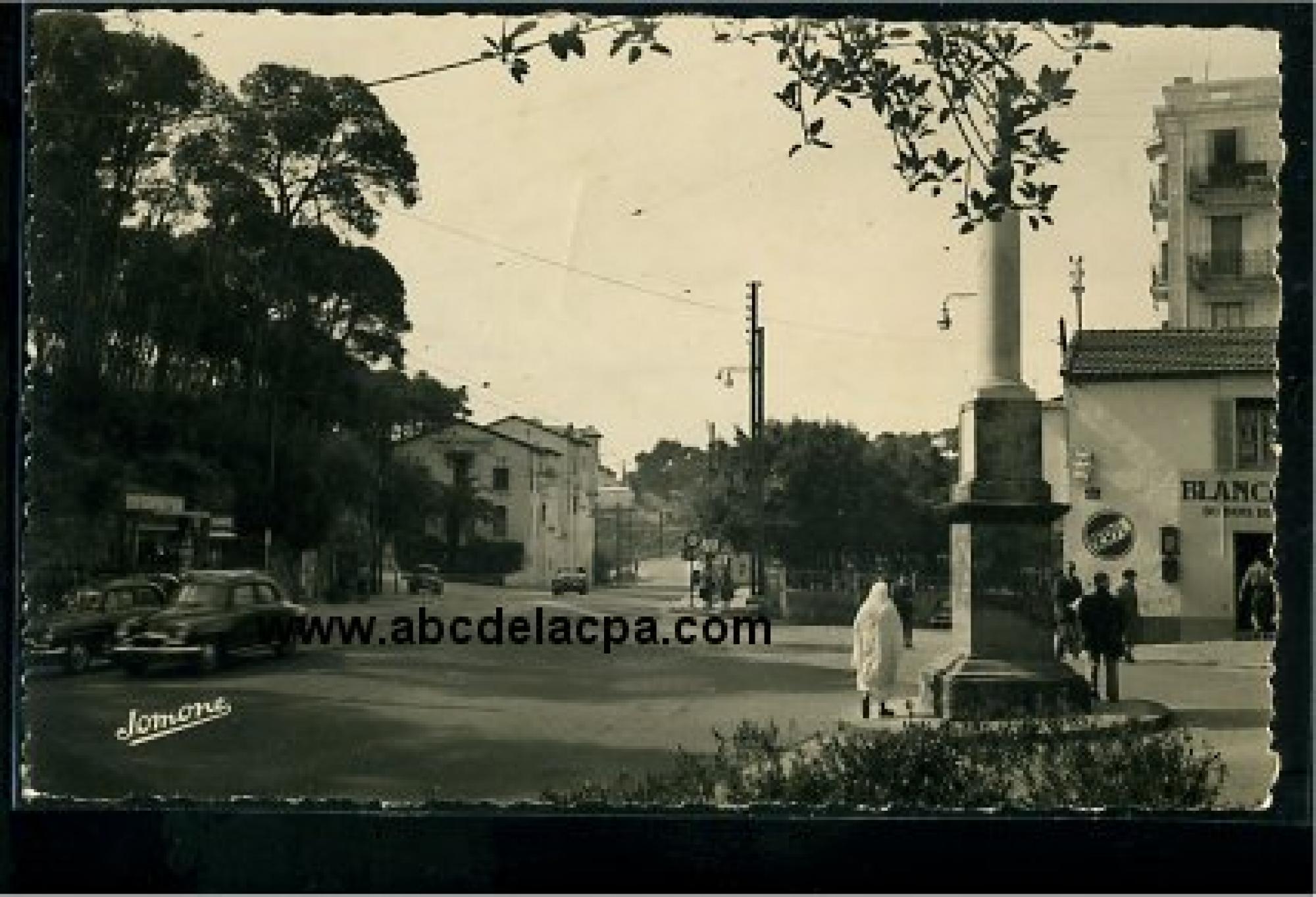Alger - Rues  - La colonne Voirol