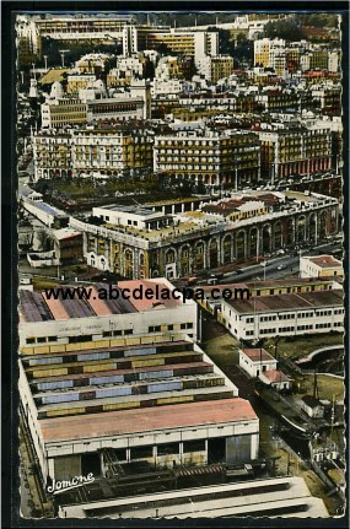Alger - Vue      Générale  - Vue générale Bastion XV (le foyer de garnison) - Square Guynemer - La préfecture