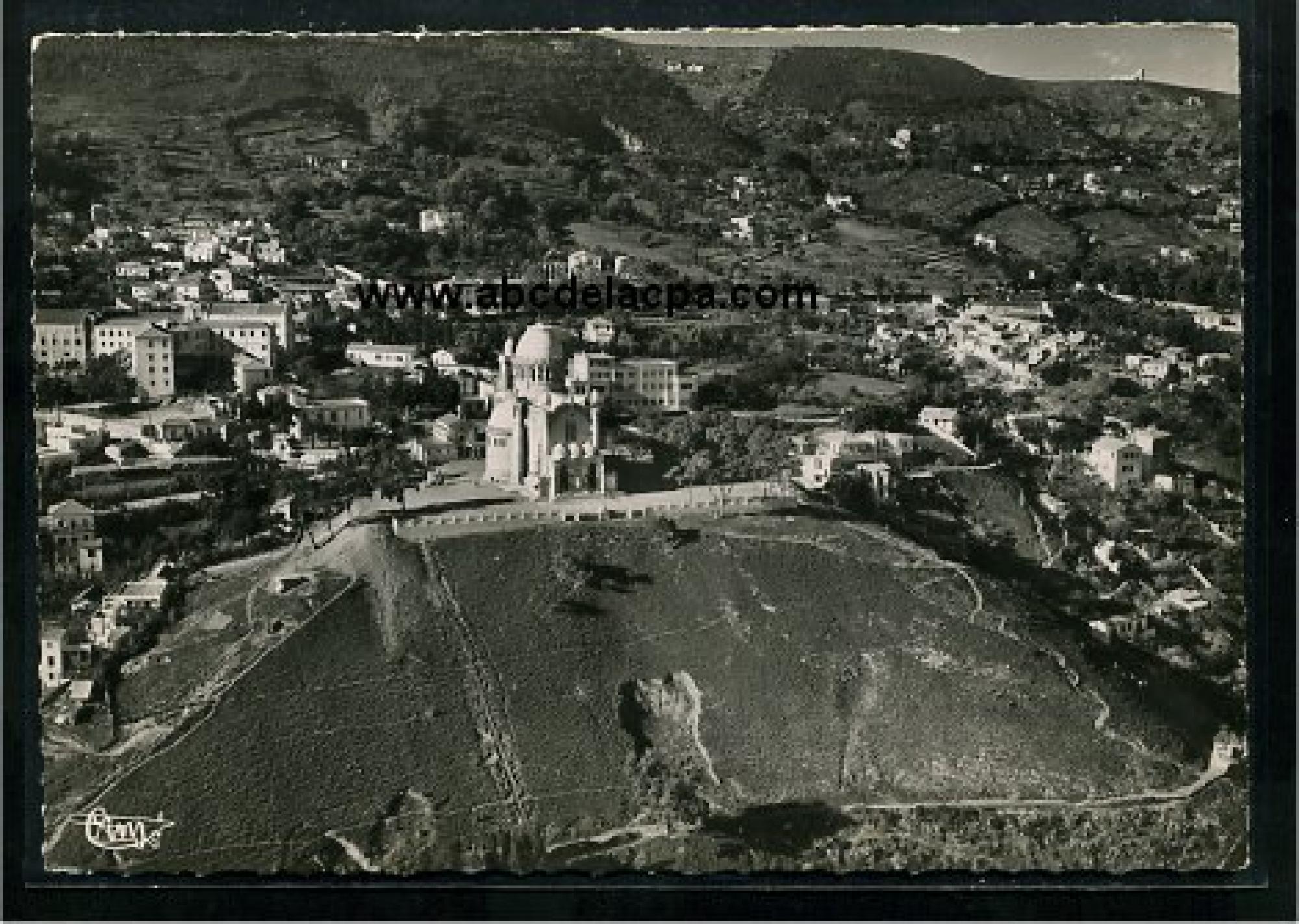 Alger - Vue      Générale  - Vue aérienne sur la Basilique N.D.Â d'Afrique