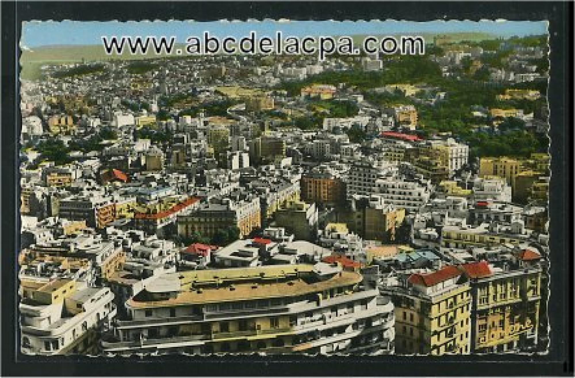 Alger - Vue      Générale  - Vue générale prise du Télemly, au premier plan l'Algéria