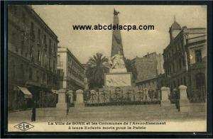 Bône - Rues  - la ville de bô,e et les communes de l'arrondissement à leurs enfants morts pour la patrie