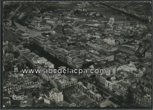 Bône -      Vues générales  - vue aérienne sur la ville - cours bertagna - la gare - a droite, le marché