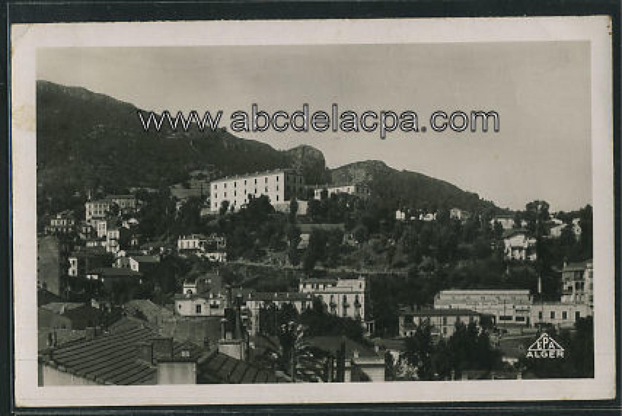 Bejaïa (Bougie)  - Vue d'ensemble et les casernes