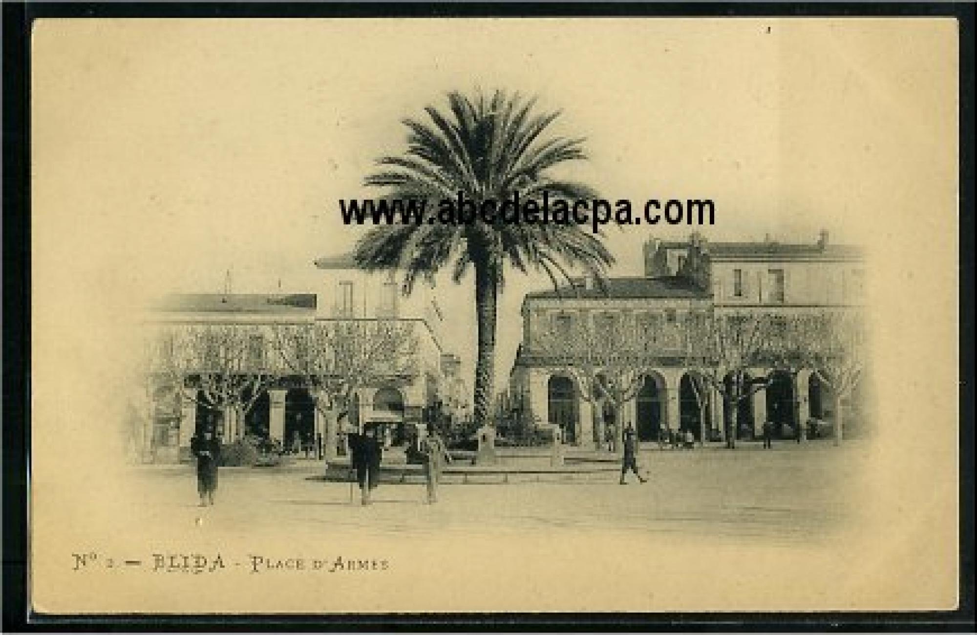 Blida - Rues  - place d'armes