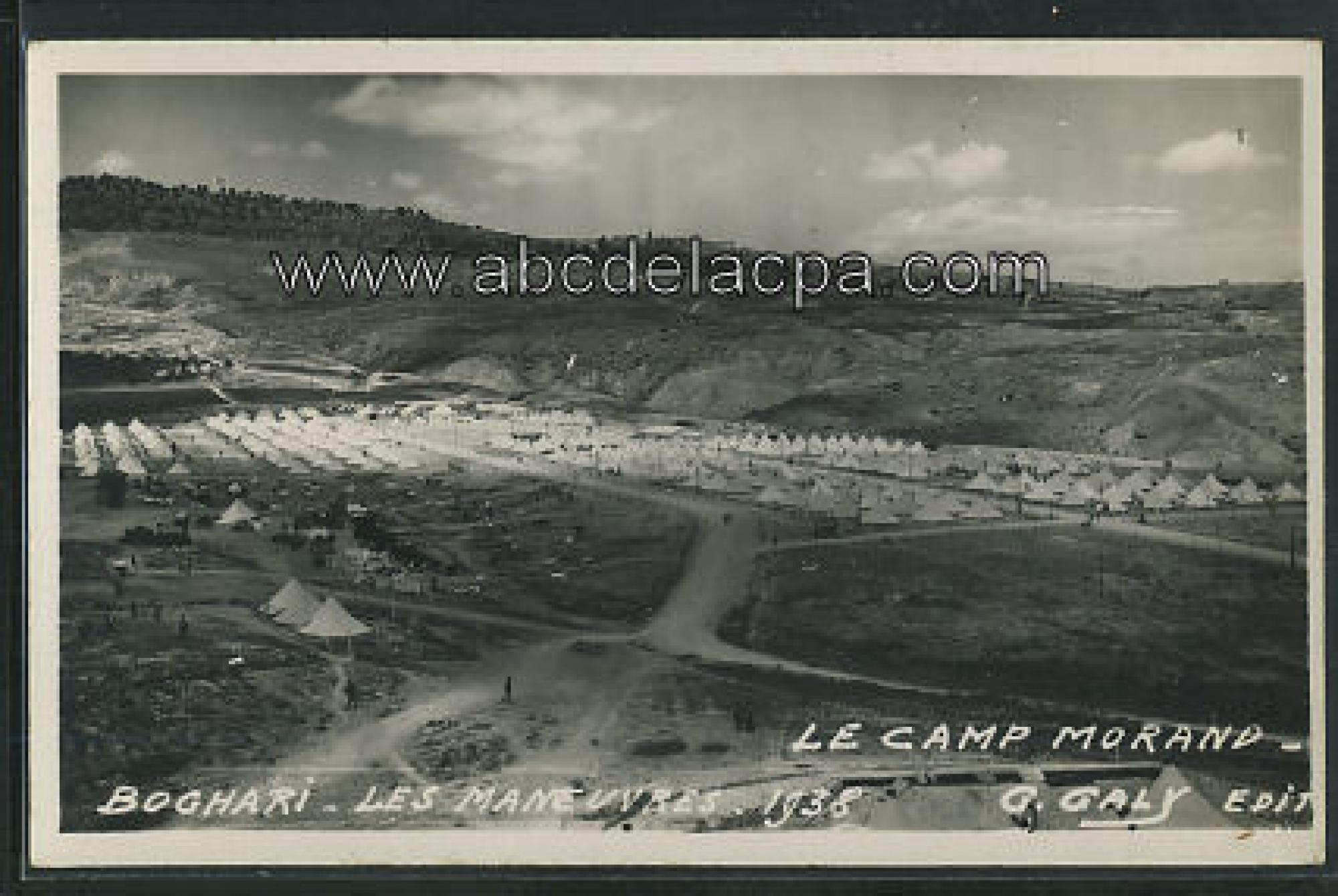 Boghari  - le camp morand - boghari - les manoeuvres - 1938 rue principale