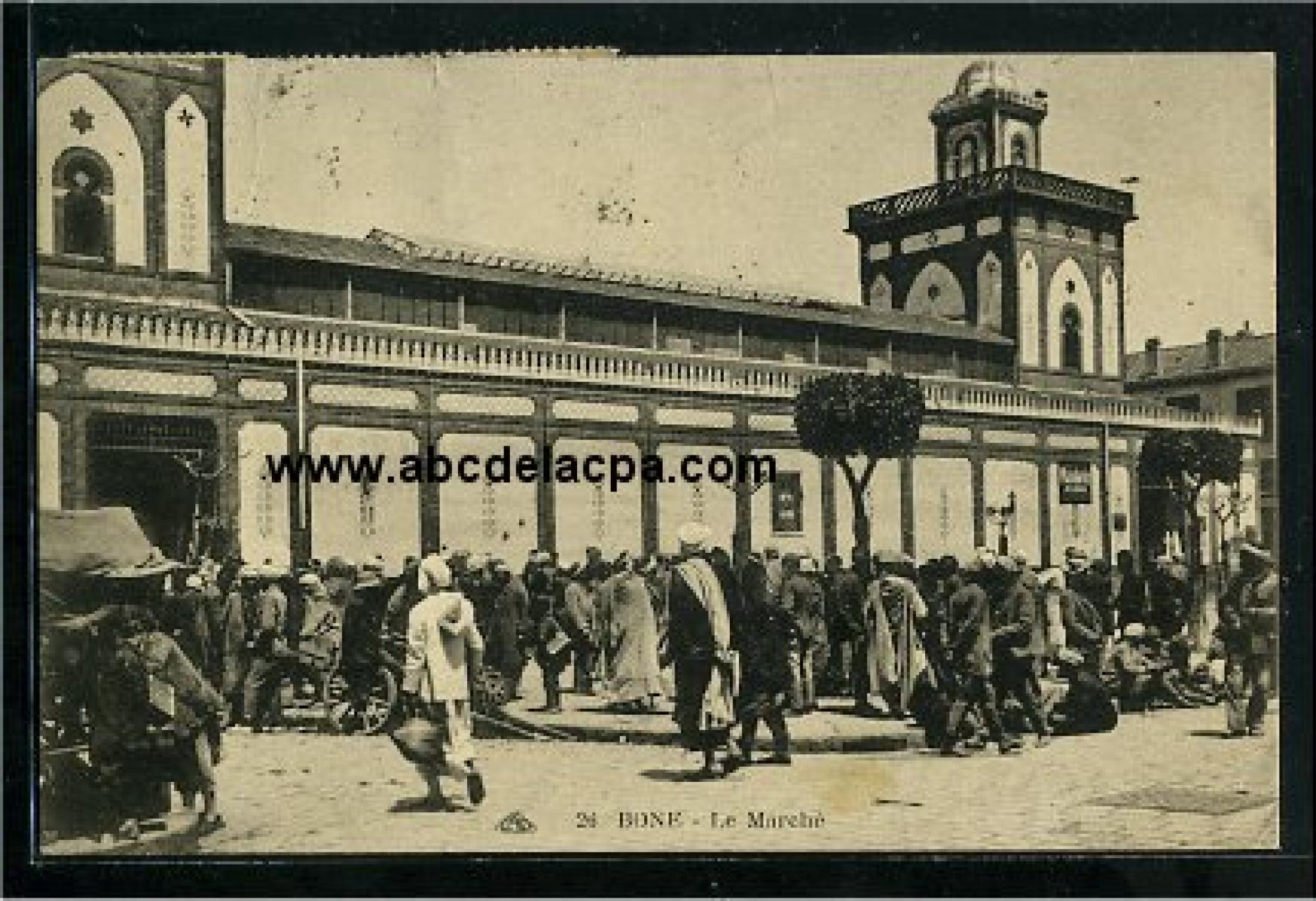 Bône -      Bâtiments  - le marché