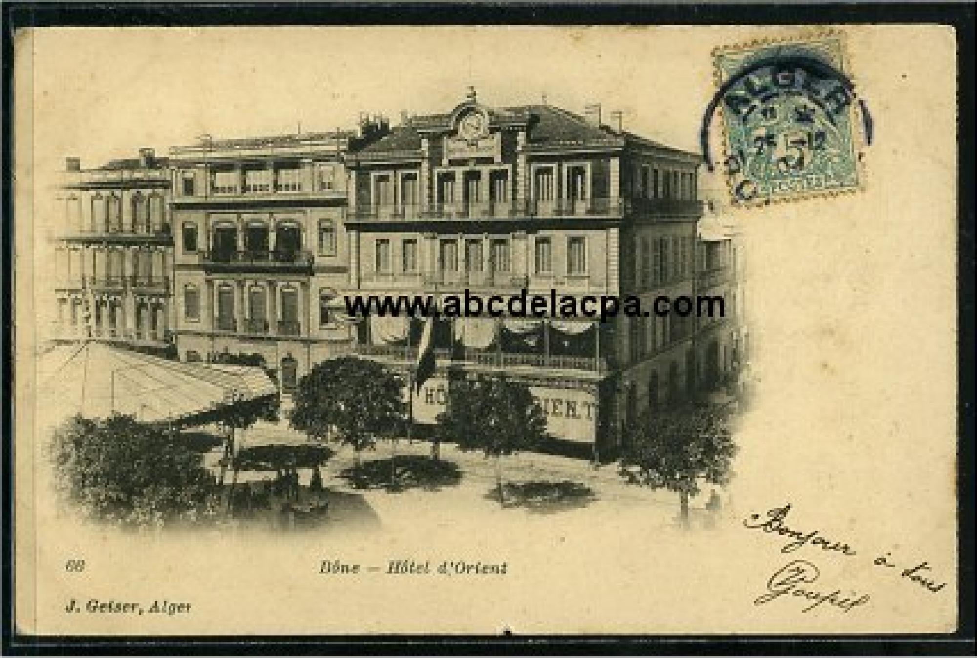 Bône -      Bâtiments  - hôtel d'orient