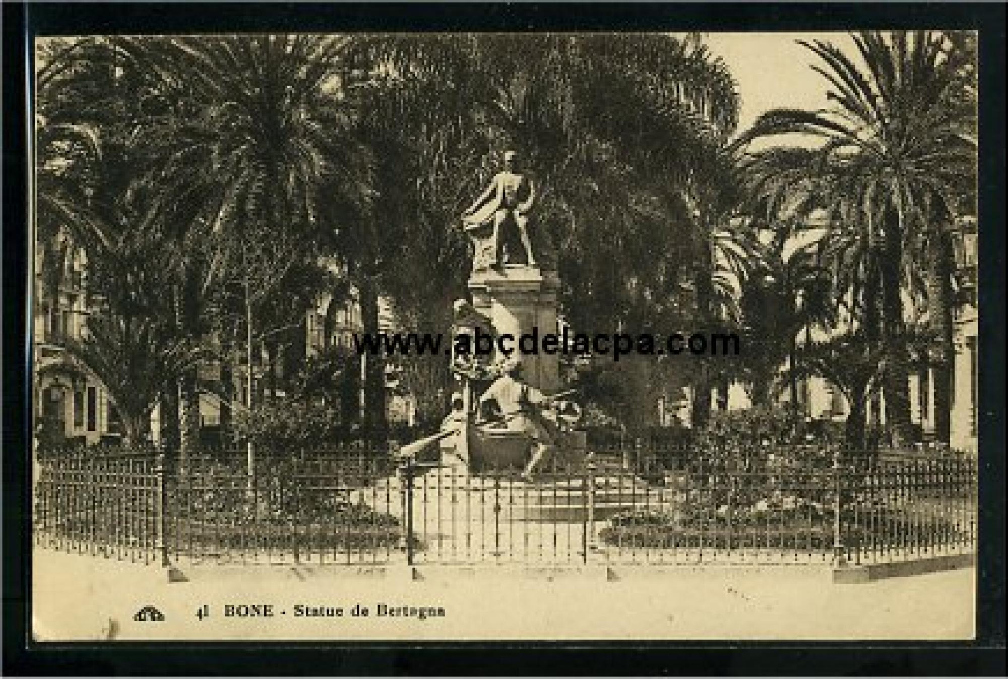 Bône - Rues  - statue de bertagna