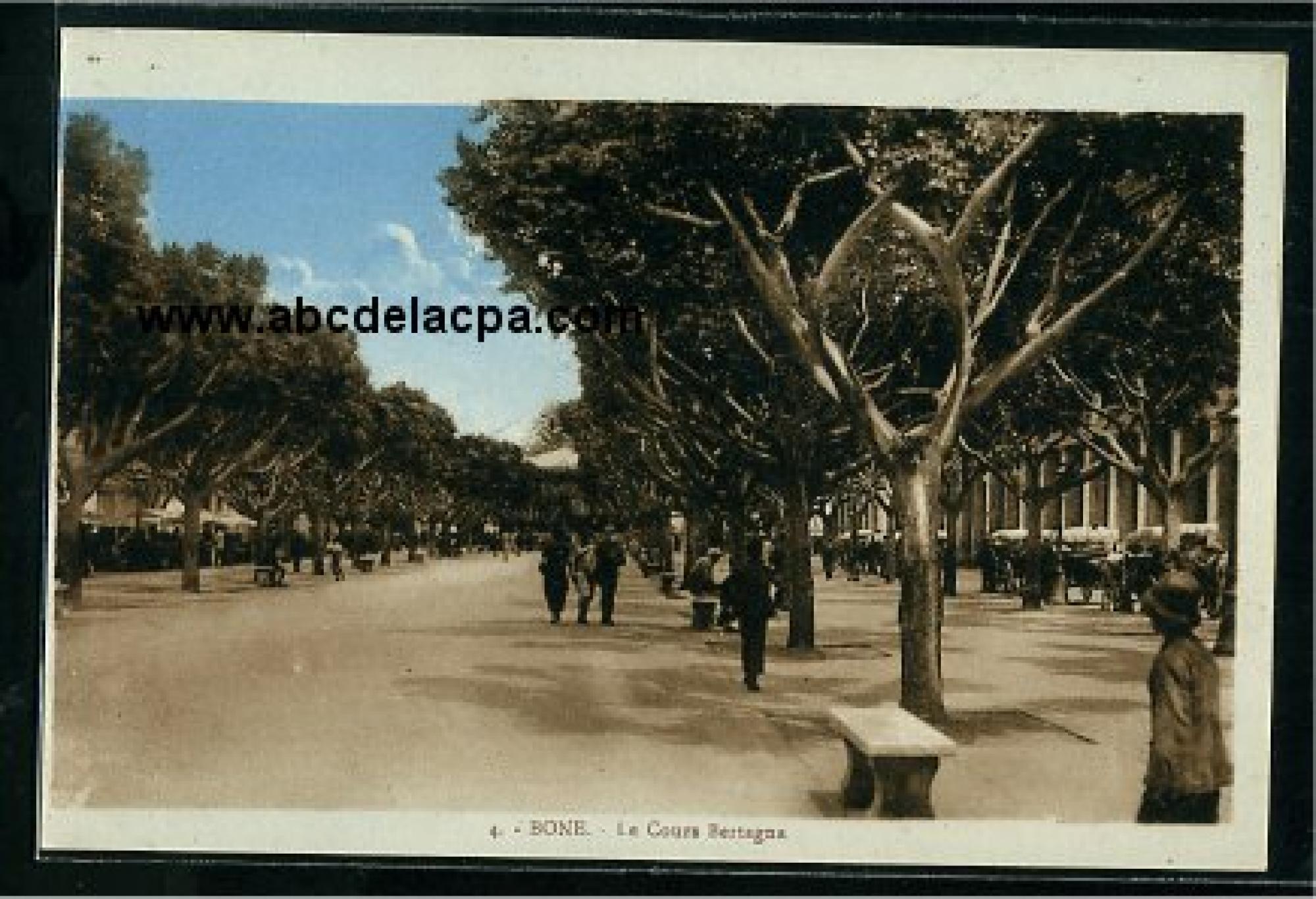 Bône - Rues  - le cours bertagna
